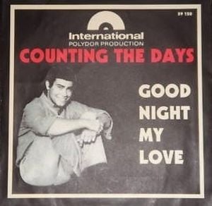 Counting the Days / Good Night My Love (Single)