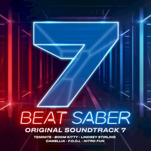 Beat Saber (Original Game Soundtrack), Vol.VII [Ingame Version] (OST)