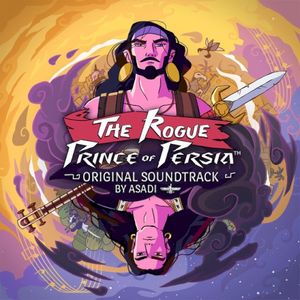 The Rogue Prince of Persia (Original Game Soundtrack) (OST)