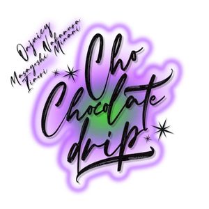 Cho‐chocolate drip (Single)