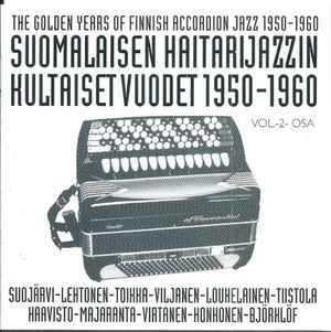 Suomalaisen haitarijazzin kultaiset vuodet 1950-1960