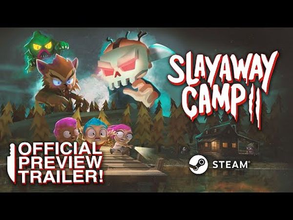 Slayaway Camp 2