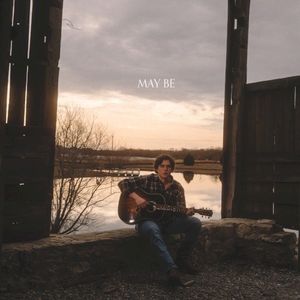 May Be (Single)