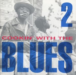 Cookin' With the Blues Volume 2