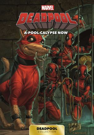 A-Pool-Calypse Now - Deadpool (Carrefour), tome 2