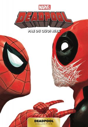 Pas de quoi rire - Deadpool (Carrefour), tome 4