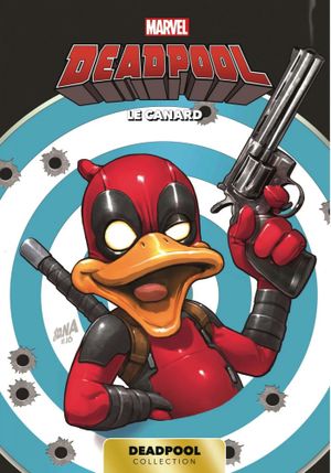 Le Canard - Deadpool (Carrefour), tome 9