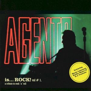 Agents Is... Rock! Volume 1