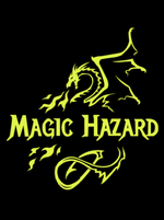 Magic Hazard