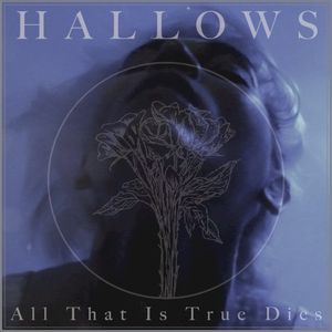 All That Is True Dies (Single)