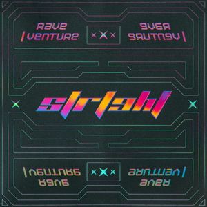 Rave / Venture (Single)