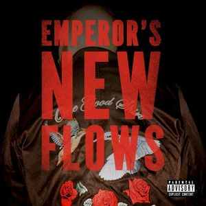 Emperor’s New Flows (Single)