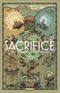 Sacrifice, tome 1