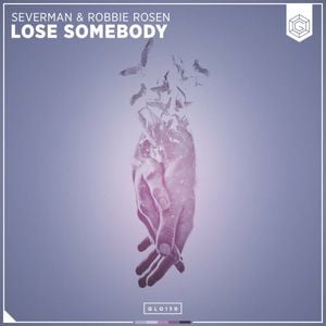 Lose Somebody (extended mix) (Single)