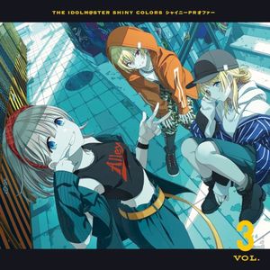 THE IDOLM@STER SHINY COLORS シャイニーPRオファー Vol.3 (Single)