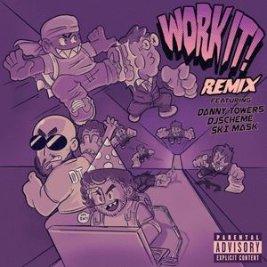 WORK IT (REMIX) (Single)