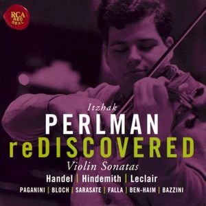 Itzhak Perlman reDiscovered: Violin Sonatas