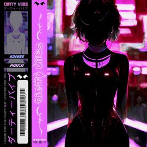 Dirty Viibe (Single)