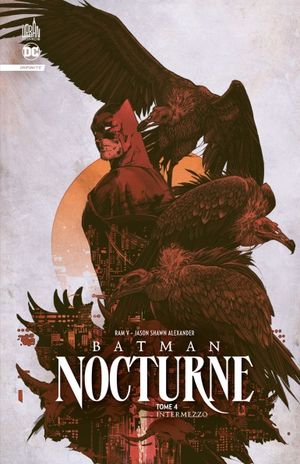 Intermezzo - Batman Nocturne, tome 4