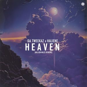 Heaven (Million Miles Rework) (Single)