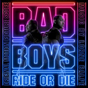 Bad Boys: Ride or Die (Original Motion Picture Score) (OST)