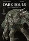 Humanity Lost - Dark Souls Redemption, tome 1