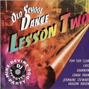 Old School Dance: Lesson Two