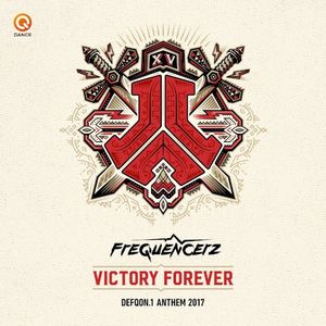 Victory Forever (Defqon.1 2017 Anthem) (Single)
