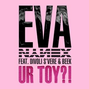 UR TOY?! (Single)