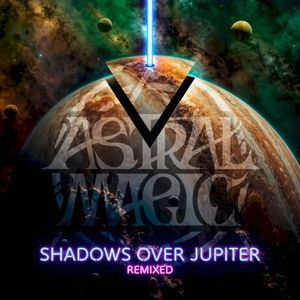 Shadows Over Jupiter Remixed