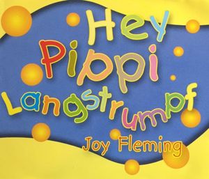 Hey Pippi Langstrumpf (Single)