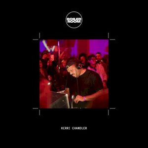 Boiler Room: Kerri Chandler in New York, Sep 23, 2022 (Live)