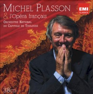 Michel Plasson & L'Opéra Français