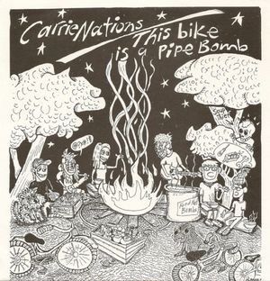 Carrie Nations / This Bike Is a Pipe Bomb (EP)