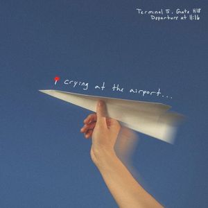 Crying At The Airport (Single)