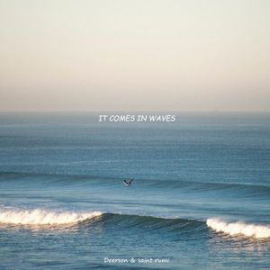 It Comes in Waves (Single)