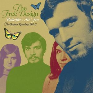 Butterflies Are Free: The Original Recordings 1967-72
