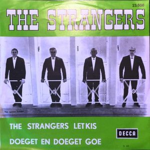 Strangers Let Kiss / Doeget en doeget goe (Single)