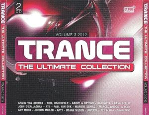 Trance - The Ultimate Collection Volume 3 2012