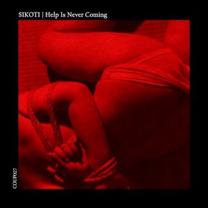 Help Is Never Coming (EP)