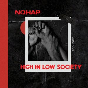 High in Low Society (EP)