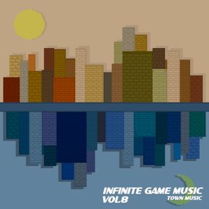 Infinite Game Music Vol.8