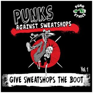 Give Sweatshops the Boot Vol. 1