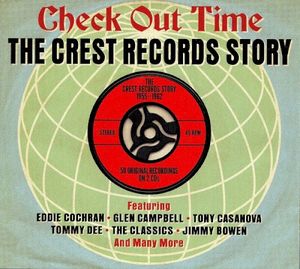 Check Out Time: The Crest Records Story