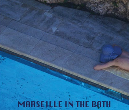 image-https://media.senscritique.com/media/000022165109/0/marseille_in_the_bath.png