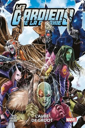 L'Aube de Groot - Les Gardiens de la Galaxie, tome 2