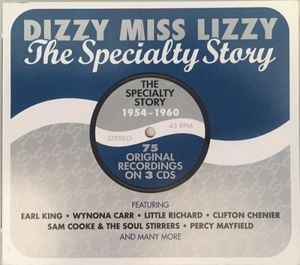 Dizzy Miss Lizzy: The Specialty Story 1954-1960