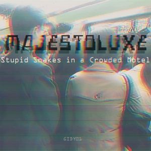 Stupid Snakes in a Crowded Motel (EP)