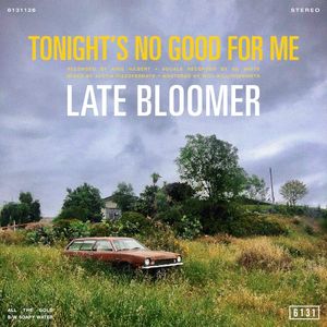 Tonight's No Good for Me (Single)