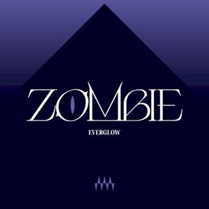 ZOMBIE (Single)